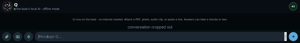 The Q chat window on the Pi: the boat's local AI in offline mode, with attach, camera, microphone and speaker buttons